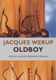 Oldboy (Jacques Werup)
