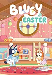 Bluey Easter (Bluey)