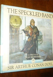 The Speckled Band (Illustrated) (Arthur Conan Doyle)