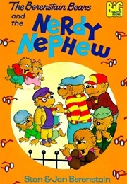 Berenstain Bears Nerdy Nephew (Berenstain)