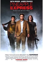 Pineapple Express (2008)