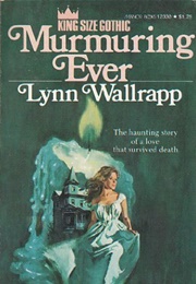 Murmuring Ever (Lynn Wallrapp)