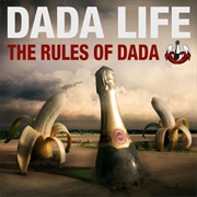 Dada Life - The Rules of Dada