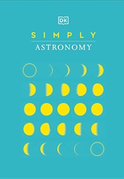 Simply Astronomy (DK Publishing)