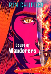 Court of Wanderers (Rin Chupeco)