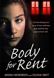 Body for Rent (Anna Hendricks and Olivia Smit)