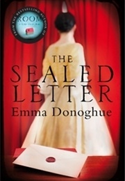 The Sealed Letter (Emma Donoghue)