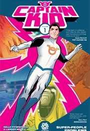 Captain Kid: Super-People Problems (Waid and Peyer)