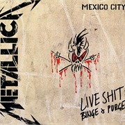 Metallica - Live Shit: Binge & Purge