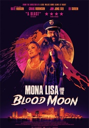 Mona Lisa & the Blood Moon (2021)