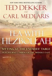 Tea With Hezbollah (Ted Dekker)