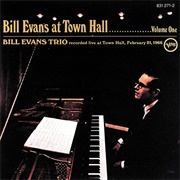 Bill Evans - Bill Evans at Town Hall