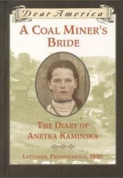A Coal Miner's Bride (Susan Campbell Bartoletti)