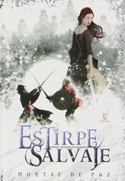Estirpe Salvage (Montse De Paz)