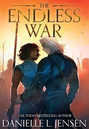 The Endless War (Danielle L. Jensen)