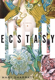 Ecstacy (Sharratt, Mary)
