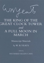 A Full Moon in March (William Butler Yeats)