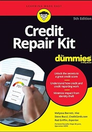 Credit Repair Kit for Dummies (Melyssa Barrett & Stephen R. Bucci)