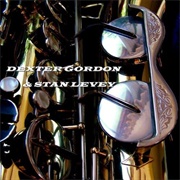 Dexter Gordon & Stan Levey - & Stan Levey