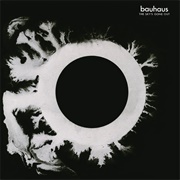 The Sky's Gone Out - Bauhaus