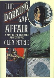 The Dorking Gap Affair (Glen Petrie)