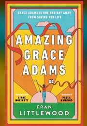 Amazing Grace Adams (Fran Littlewood)