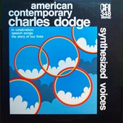 Charles Dodge - Synthesized Voices