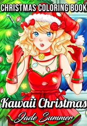 Kawaii Christmas (Jade Summer)