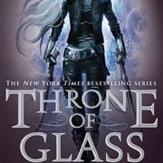 Throne of Glass (Sarah J. Maas)