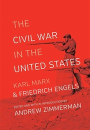Civil War in the United States (Karl Marx & Friedrich Engels)