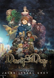 Dark & Day 1 (Jacob Israel Gray)