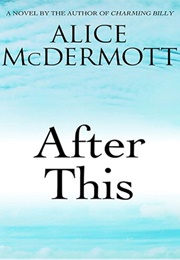After  This (Alice Mcdermott)