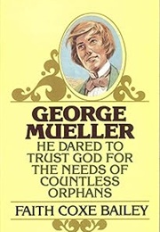 George Mueller (F C Bailey)