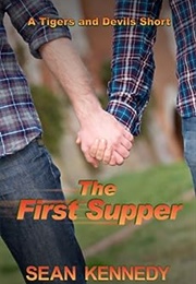 The First Supper (Sean Kennedy)