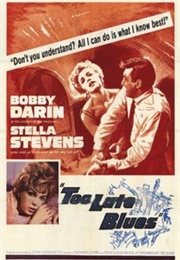Too Late Blues (1962)
