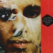 Kieran Hebden & Steve Reid - The Exchange Sessions Vol 1&2