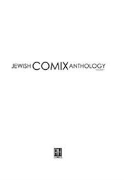The Jewish Comix Anthology (Steven M. Bergson)