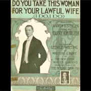 Do You Take This Woman for Your Lawful Wife? - American Quartet
