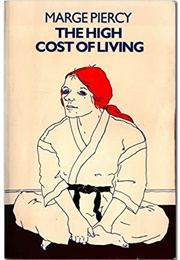 The High Cost of Living (Marge Piercy)