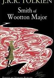 Smith of Wootton Major (J.R.R. Tolkien, Verlyn Flieger (Ed.))