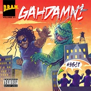 Gahdamn! EP (SZA, Shelley FKA DRAM, Donnie Trumpet, 2015)