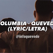 Columbia - Quevedo