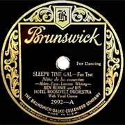 Sleepy Time Gal - Ben Bernie