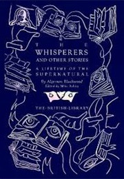 The Whisperers (Algernon Blackwood)
