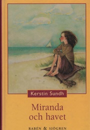 Miranda Och Havet (Kerstin Sundh)