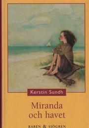 Miranda Och Havet (Kerstin Sundh)