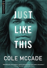 Just Like This (Cole McCade)