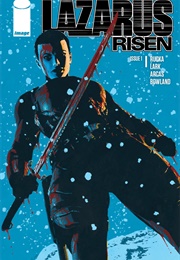 Lazarus: Risen (Greg Rucka)
