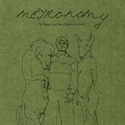 Metronomy - Pip Paine (Pay Back the £5000 You Owe)