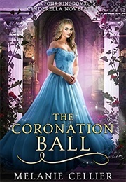 The Coronation Ball (Melanie Cellier)